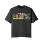 Load image into Gallery viewer, POSITIVE THINKING STREET STYLE OVERSIZED TEE