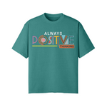 Load image into Gallery viewer, POSITIVE THINKING STREET STYLE OVERSIZED TEE